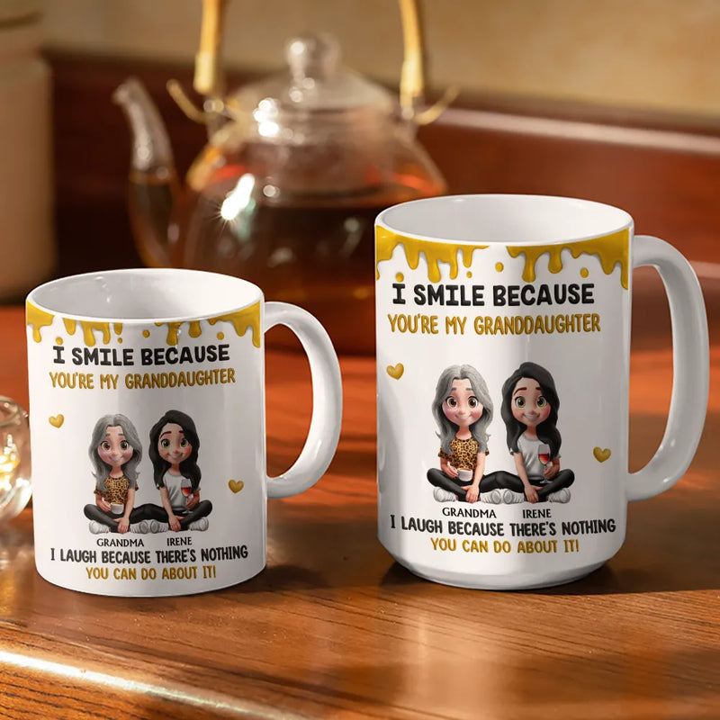 Gift For Daughter,Dad,Daughters (Adult),Happy - I Smile Because You're My Daughter Granddaughter - Personalized White Edge-to-Edge Mug
