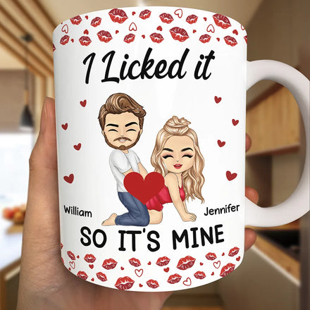 I Licked It So It's Mine - Personalized White Edge-to-Edge Mug