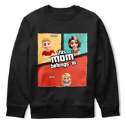 Gift For Grandma,Gift For Mother,Mom - Children,Happy - This Mom Belongs To - Personalized T Shirt