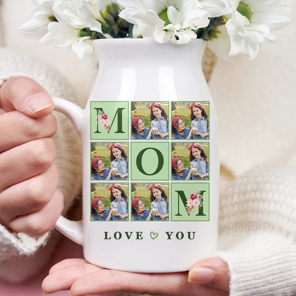 Gift For Mother,Gift For Grandma,Custom Photo,Love - Custom Photo Love You Mom - Personalized Ceramic Flower Vase