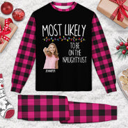 Custom Photo Most Likely To - Gift For Family - Personalized Unisex Pajamas Set