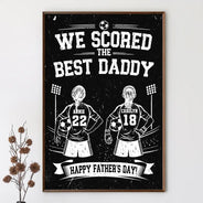 Sport Dad,Football (Soccer),Gift For Father,Top Market,Non-Eng,Vector,Proud - We Scored The Best Dad - Personalized Poster