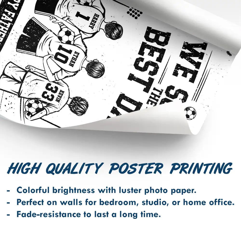 Sport Dad,Football (Soccer),Gift For Father,Top Market,Non-Eng,Vector,Proud - We Scored The Best Dad - Personalized Poster