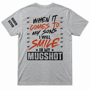 Gift For Father,Top Market,Humorous,Custom Text - I Will Smile In My Mugshot - Personalized T Shirt