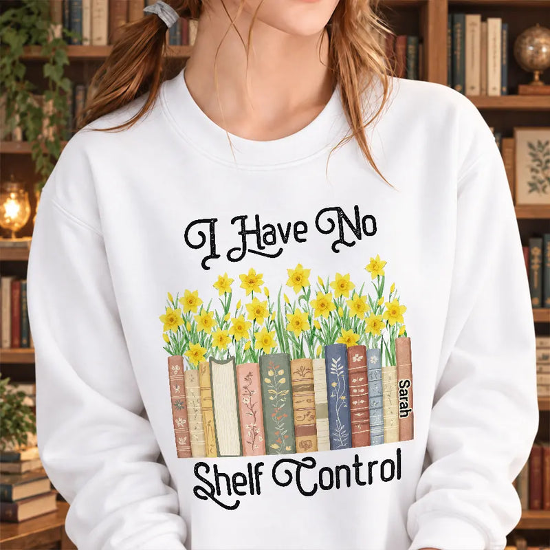 Christmas,Humorous,Reading,Gift For Yourself,Icon - I Have No Shelf Control Funny Bookworm Book Lovers - Personalized T Shirt