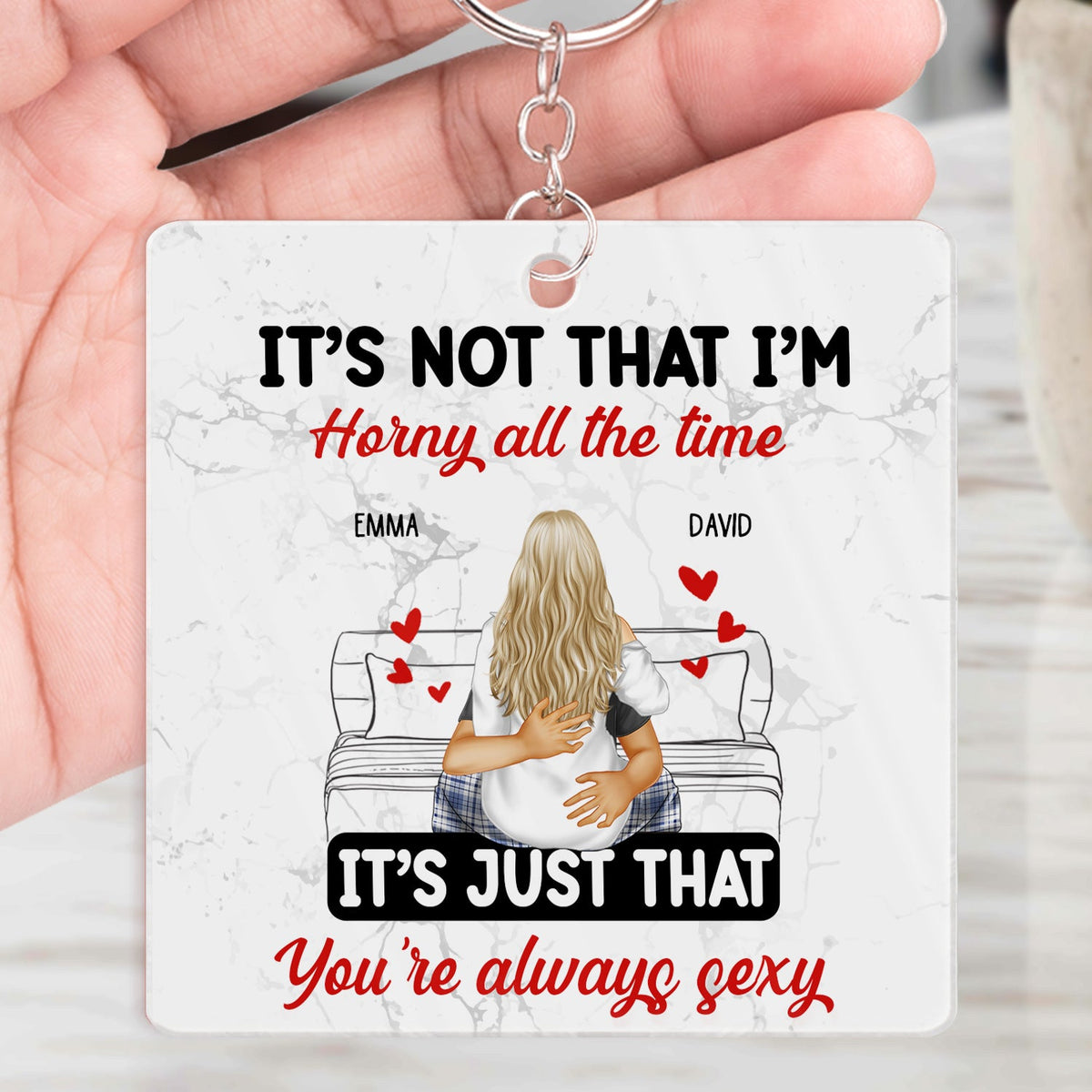 Couple Kissing It's Just You Always Sexy - Gift For Couples - Personalized Acrylic Keychain
