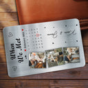 Custom Photo Calendar The Day Our Journey Began - Gift For Couples - Personalized Aluminum Wallet Card