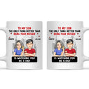 Cartoon Better Than Being Your Mother Father - Gift For Daughter, Gift For Son - Personalized Mug
