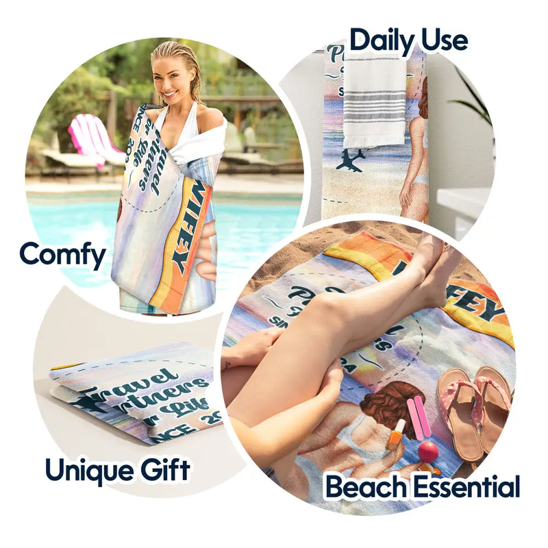 Beach Couple Travel Partners For Life - Personalized Beach Towel