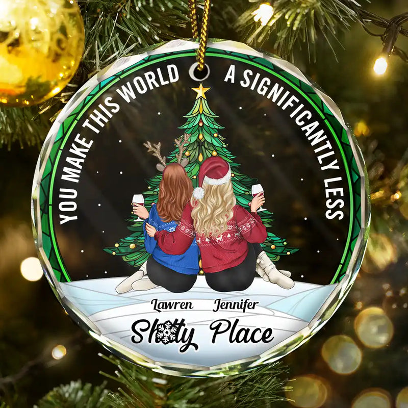Gift For Bestie - Christmas Bestie You Make The World Better - Personalized Circle Glass Ornament