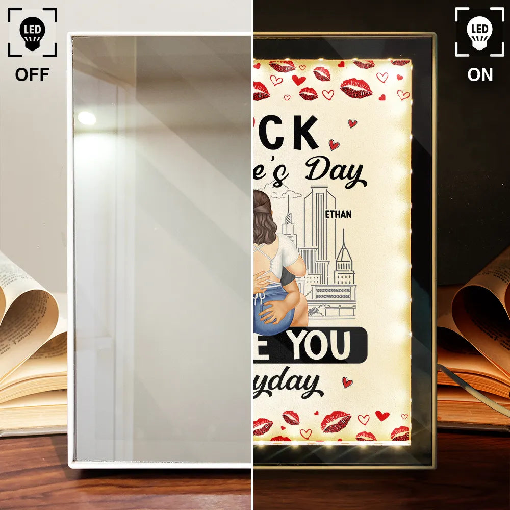 Gift For Couples, Gift For Husband, Gift For Wife, Gift For Boyfriend, Gift For Girlfriend - Couple I Love You Everyday - Personalized LED Mirror Frame Lamp

