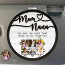 Gift For Mother,Gift For Grandma - Custom Photo Mom Grandma Piece That Holds Us - Personalized Custom Shaped Car Visor Clip
