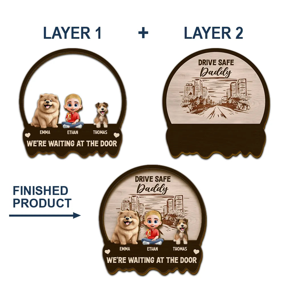 Pet Lovers, Pet Mom, Pet Dad, Gift For Mother, Gift For Father, Happy - Drive Safe We're Waiting At Door Kids & Pets - Personalized Custom Shaped Car Visor Clip