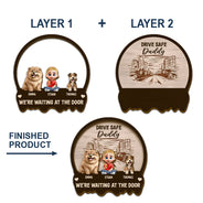Pet Lovers, Pet Mom, Pet Dad, Gift For Mother, Gift For Father, Happy - Drive Safe We're Waiting At Door Kids & Pets - Personalized Custom Shaped Car Visor Clip