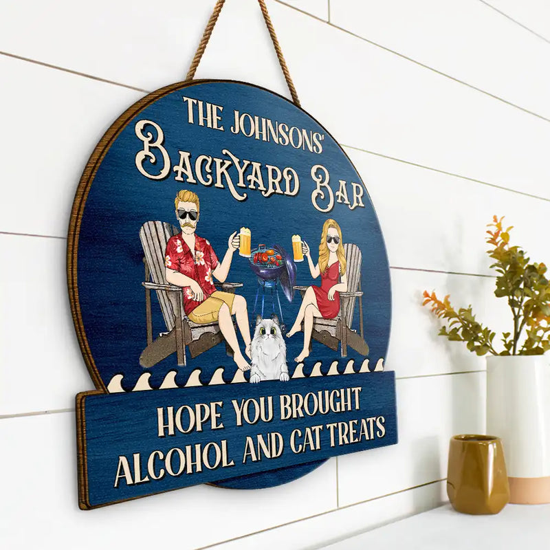 Gift For Couples,Gift For Husband,Gift For Wife,Gift For Boyfriend,Gift For Girlfriend,Dog Lovers,Dog Couple,Pet Lovers,Pet Couple,Cat Lovers,Cat Couple,Patio,Grilling,Happy - Couple Outdoor Decor Hope You Brought Alcohol & Dog Treats - Personalised Custom Shaped Wood Sign