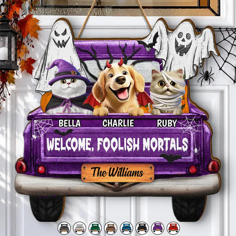 Welcome Foolish Mortals - Personalized Custom Shaped Wood Sign