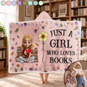 Reading, Gift For Yourself, Gift For Women, Happy - My Reading Blanket Reading Girl With Birth Month Flower - Personalized Wearable Hooded Blanket