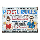 Pool Rules Soak Up The Sun Grilling - Home Decor, Backyard Decor, Gift For Her, Him, Family, Couples, Husband, Wife - Personalized Custom Classic Metal Signs