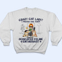 Dedicated Feline Enthusiast - Funny, Birthday Gift For Cat Lovers - Personalized T Shirt