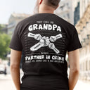They Call Me Grandpa Because Partner In Crime Makes Me Sound Like A Bad Influence - Personalized T Shirt