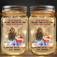 Watching You Being A Mom Mother And Daughter - Personalized Mason Jar Light