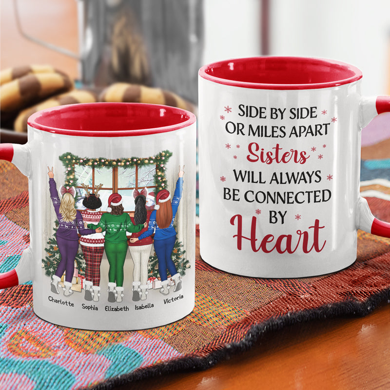 Best Friends Side By Side Or Miles Apart - Christmas Gift For BFF, Sisters - Personalized Custom Accent Mug