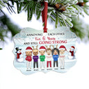 Best Friends Annoying Each Other - Christmas Gift For BFF And Siblings - Personalized Custom Aluminum Ornament