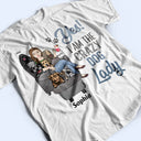 Yes I'm The Crazy Dog Lady - Gift For Dog Mom - Personalized Custom T Shirt
