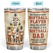 Softball Dad Behind Every Softball Player - Father Gift - Personalized Custom Tumbler