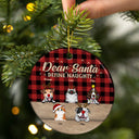 Dear Santa Define Naughty Christmas Dog Cat - Christmas Gift For Dog Lovers & Cat Lovers - Personalized Custom Circle Ceramic Ornament