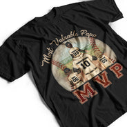 MVP Most Valuable Papa - Gift For Dad, Father, Baseball, Softball Fans - Personalized Custom T Shirt