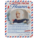 Custom Photo A Letter From Heaven Wrap Yourself Up - Memorial Gift For Family, Friend, Pet Lover - Personalized Fleece Blanket