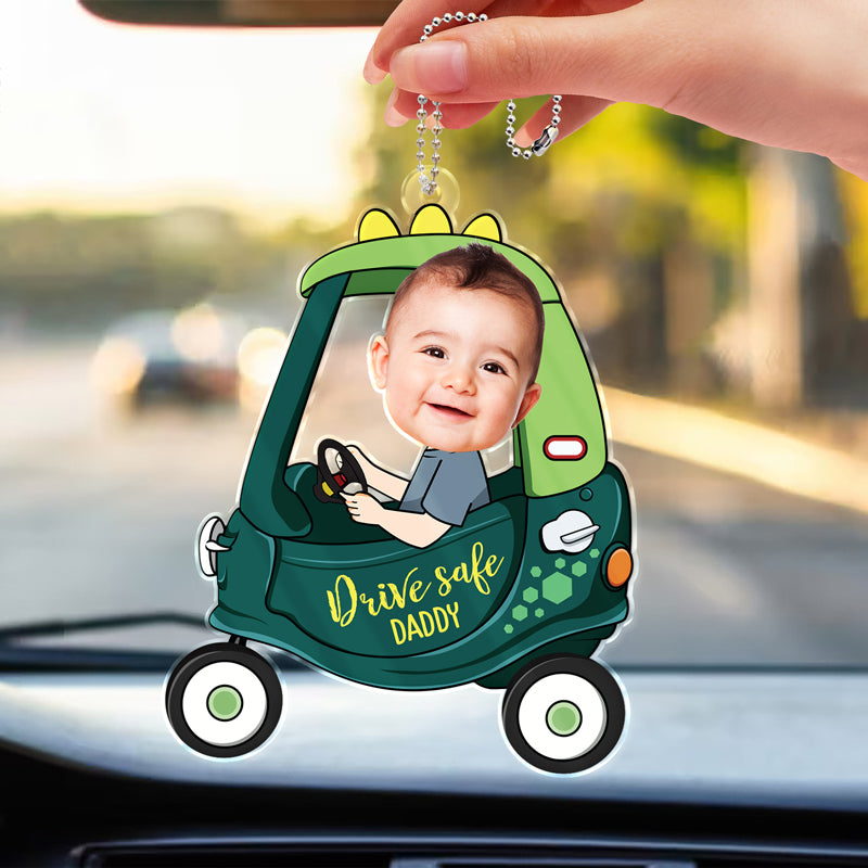 Father's Day Gifts, Custom Photo Drive Safe Daddy - Birthday, Loving Gift For Dad, Father, Papa, Grandpa - Personalized Acrylic Car Hanger