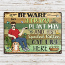 Beware A Crazy Plant Lady & Her Spoiled Rotten Dogs Cats Live Here Gardening - Garden Sign, Birthday, Housewarming Gift For Her, Him, Gardener, Outdoor Decor - Personalized Custom Classic Metal Signs