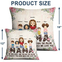 We Hope Every Time You Hug This Pillow - Birthday, Loving Gift For Mom, Mother, Grandma, Grandmother - Personalized Custom Pillow