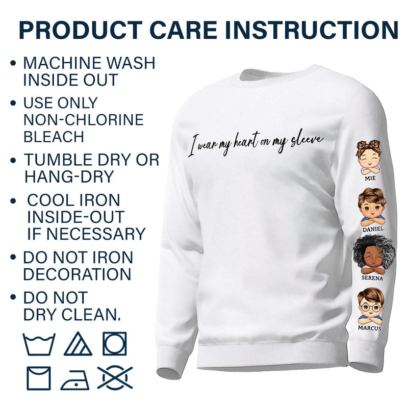 I Wear My Heart On My Sleeve Kid - Gift For Mom, Grandma, Besties, Sisters - Personalized Sweatshirt With Sleeve Imprint