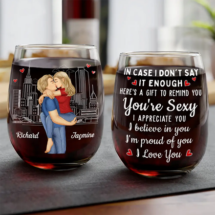 Kissing Couple In Case I Don't Say It Enough - Personalized Stemless Wine Glass