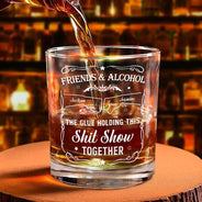Gift For Brothers,Gift For Bestie,Gift For Sibling,Happy - Friends & Alcohol The Glue Holding This Together - Personalized Whiskey Glass