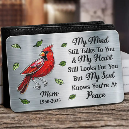 Memorial My Mind Still Talks To You - Personalized Aluminum Wallet Card