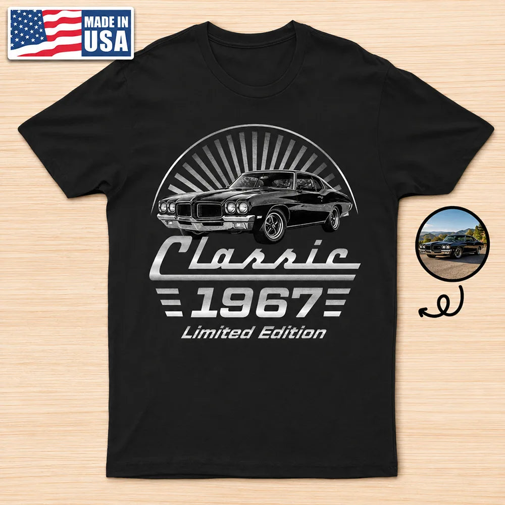 Custom Photo Classic Car Limited Edition - Personalized T Shirt