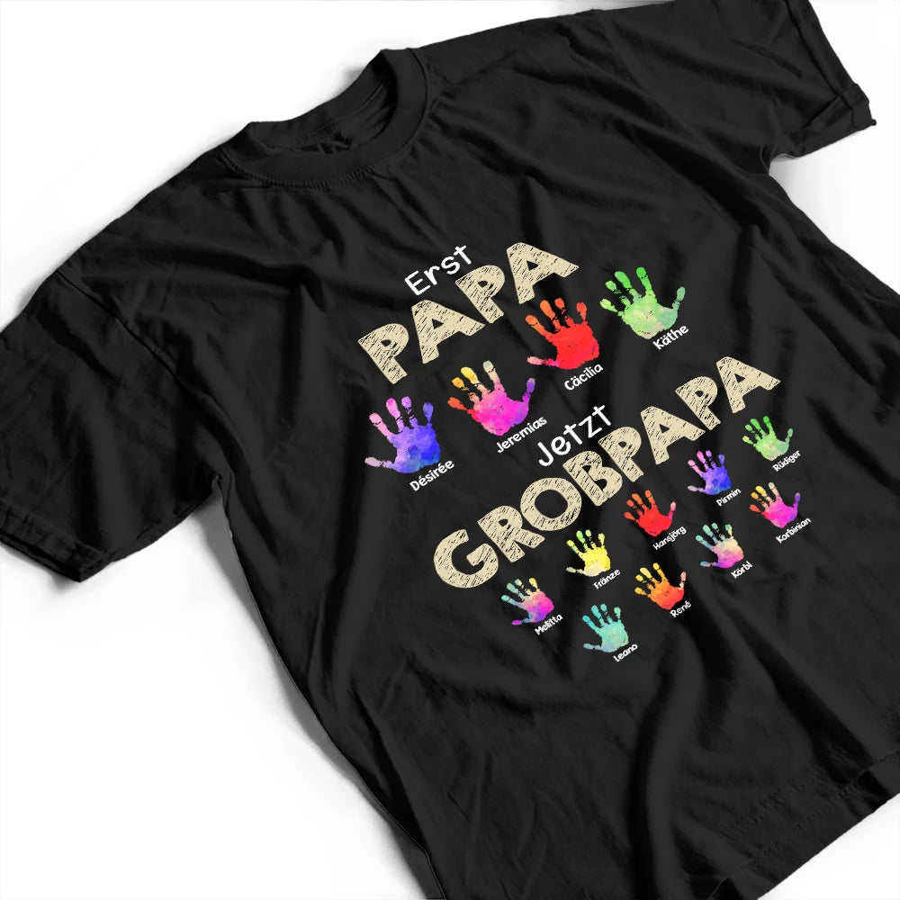 Gift For Father,Gift For Grandpa - Handabdruck Erst Papa Jetzt Opa - Geschenk Für Papa Opa - Personalisiertes T Shirt