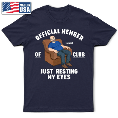 Funny Resting My Eyes Gifts