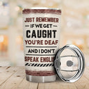 Bestie Partner In Crime Remember If We Get Caught Front View - Gift For Bff - Personalized Custom Tumbler
