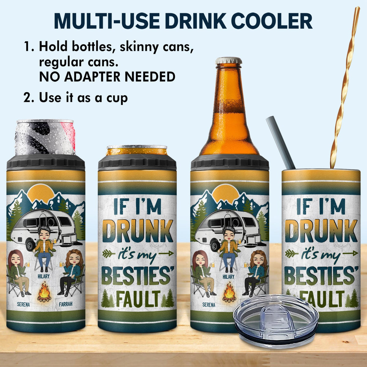 Camping If I'm Drunk - Gift For Bestie - Personalized Custom 4 In 1 Can Cooler Tumbler