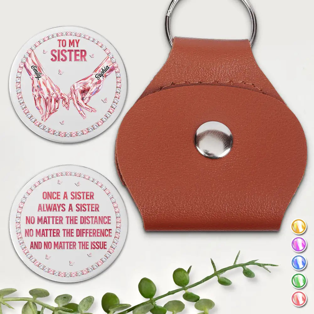 3D Crystal Effect Once A Sister Always A Sister - Personalized Leather Pocket Hug
