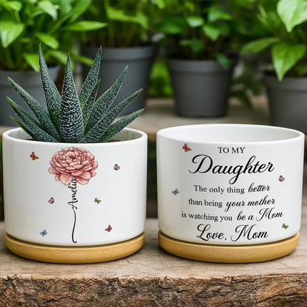 Birth Month Flower The Only Thing Better Than Being Your Mother - Personalized Ceramic Plant Pot