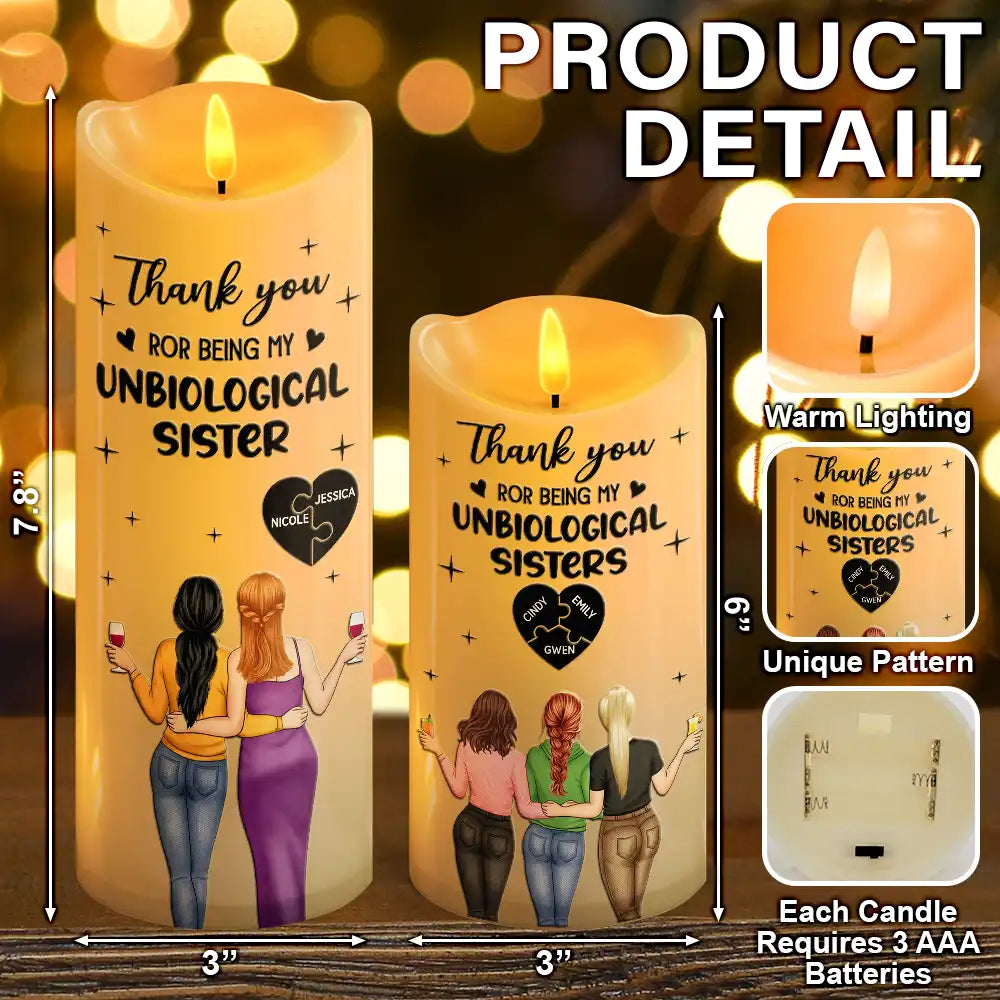 Gift For Bestie, Old Best friends, Happy - Thank You For Being My Unbiological Sister - Personalized Flameless LED Candle