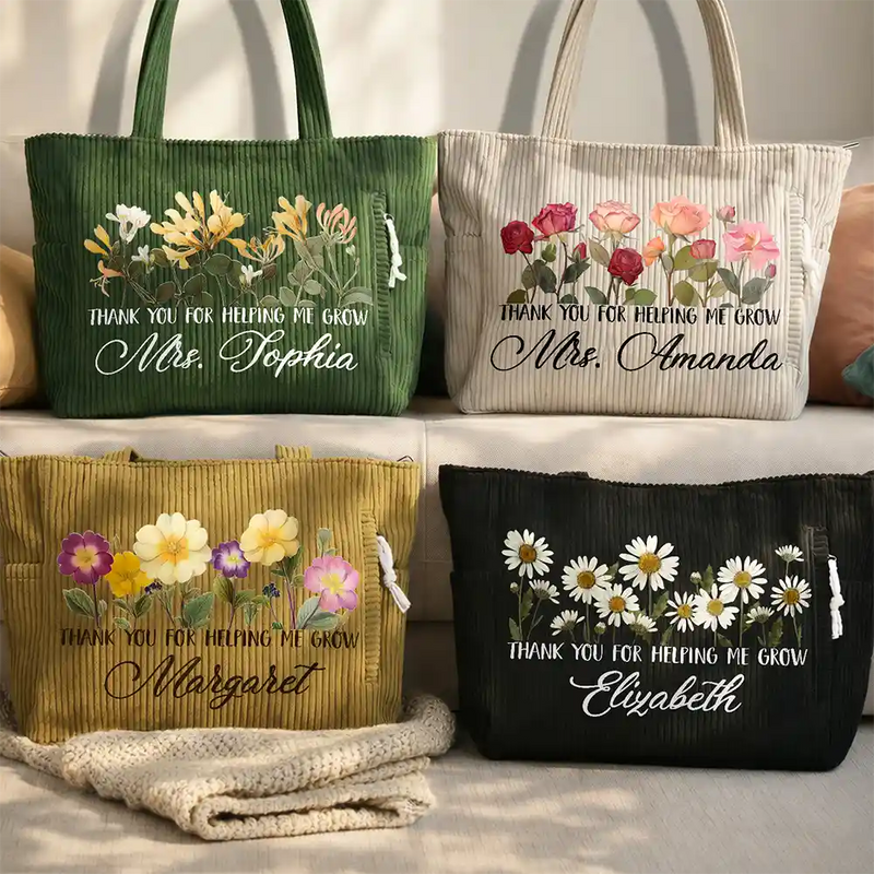 Gift For Women,Gift For Mother,Gift For Grandma,Teacher,Happy - Thank You For Helping Me Grow - Personalized Corduroy Tote Bag