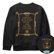 Top Market, Confident, Gift For Men, Gift For Yourself, Summer, Icon - The Captain Is Always Right - Personalized T Shirt