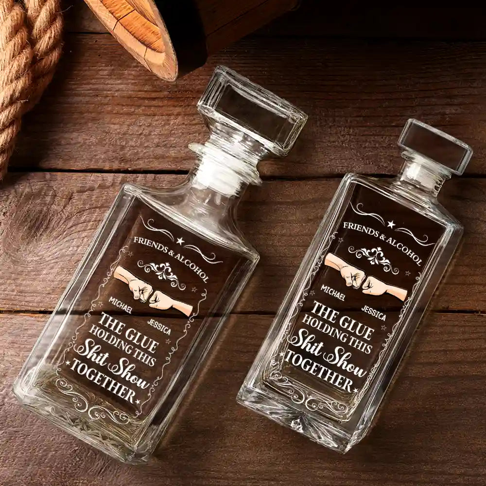 Funny,Gift For Brothers - The Glue Holding - Personalized Square Whiskey Bottle